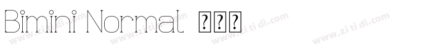 Bimini Normal字体转换